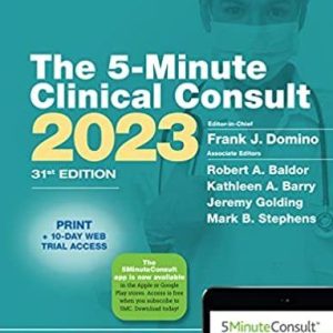 The 5-Minute Clinical Consult 2023 ( FIVE Minute Consult 31st ed 31e Series) Thirty-First Edition