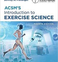 ACSM’s Introduction to Exercise Science, Fourth Edition (ACSM 4th Ed 4e)