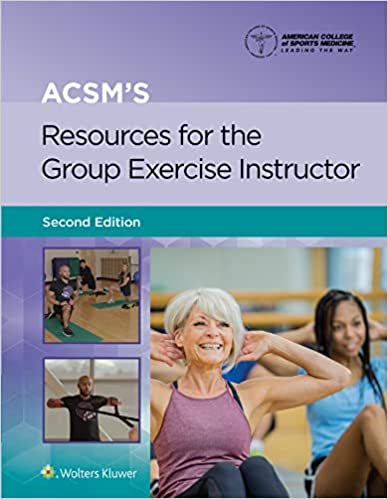 Zasoby ACSM (ACSMs 2nd ed / 2e) dla instruktora ćwiczeń grupowych, wydanie drugie {Epub3}