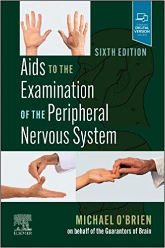 Aids to the Examination of the Peripheral Nervous System (6th ed/6e) Sixth Edition
