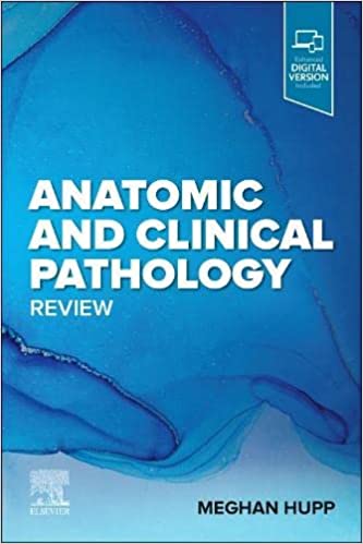 Anatomic and Clinical Pathology Review (1st ed/1e) First Edition