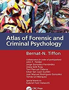 Atlas of Forensic and Criminal Psychology (1st Ed/1e) First Edition