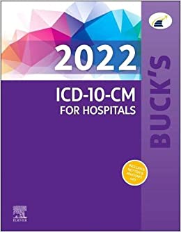 Buck’s (BUCKS 1e/1st ed) 2022 ICD-10-CM Professional for Hospitals 1st Edition