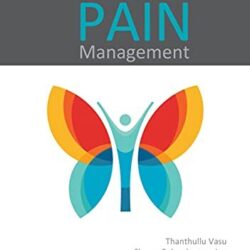 Chronic Pain Management First Edition (1st ed/1e)