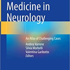 Clinical Nuclear Medicine in Neurology: An Atlas of Challenging Cases (1st ed/1e 2022) First Edition