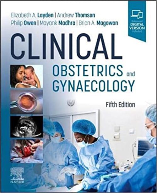 Clinical Obstetrics and Gynaecology (5th ed/5e) Fifth Edition