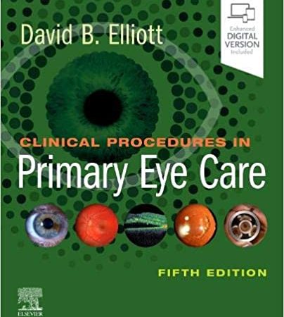 Clinical Procedures in Primary Eye Care: (Expert Consult 5th ed/5e + Videos) Fifth Edition