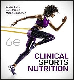 Clinical Sports Nutrition (6. Aufl./6e) Sechste Auflage {Epub3}