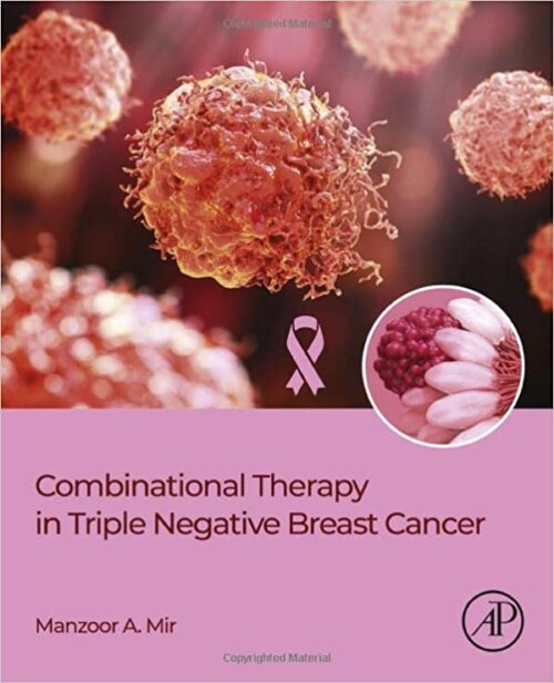 Combinational Therapy in Triple Negative Breast Cancer