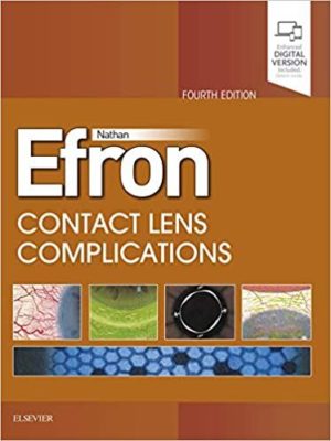 Contact Lens Complications EFRON: [PDF 4th ed/4e] Fourth Edition.