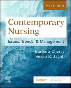 Contemporary Nursing: Issues, Trends, & Management 9e Ninth Edition