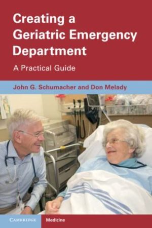 Creating a Geriatric Emergency Department 2022 Edition