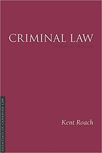 Droit pénal : L'essentiel du droit canadien 7e édition Kent Roach