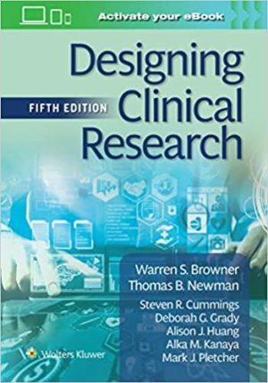Designing Clinical Research  Fifth Edition