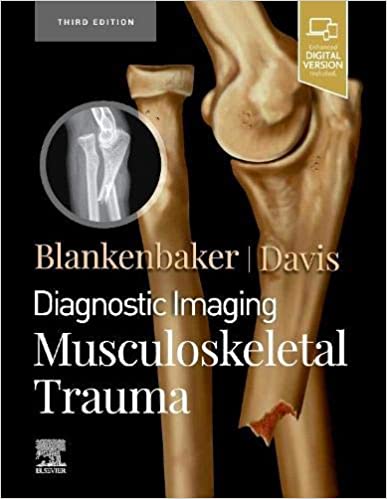 Diagnostic Imaging Musculoskeletal Trauma 3rd Edition 1