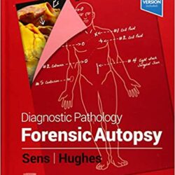 Patologia Diagnostica: Autopsia Forense 1a ed ( Serie Patologia Diagnostica Autopsia Forense 1e) Prima Edizione