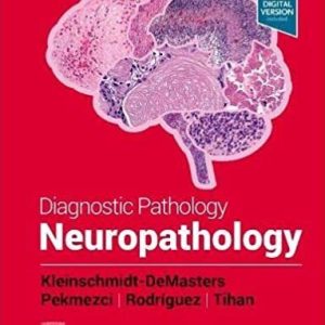 Diagnostic Pathology: Neuropathology 3rd Edition