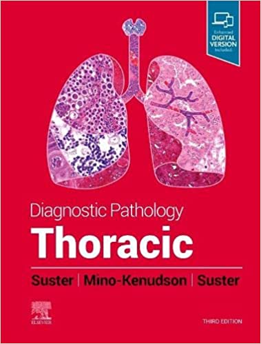 Diagnostic Pathology: Thoracic (Diagnostic Pathology Series Thoracic 3rd Ed/3e) Third Edition