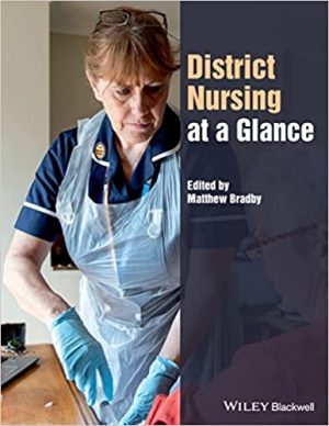 District Nursing at a Glance: Nursing and Healthcare (1sted/1e) First Edition