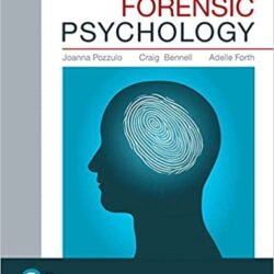 Forensic Psychology 5e by Joanna Pozzulo , Craig Bennell, Adelle Forth (Authors) [fifth] 5th Edition