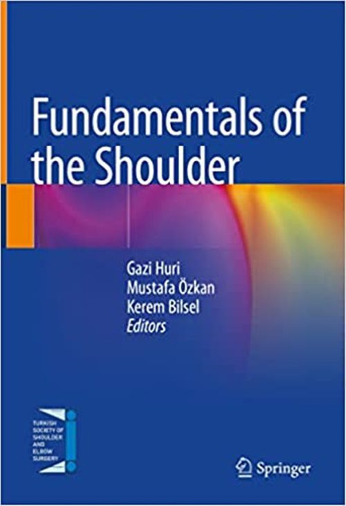 Fundamentals of the Shoulder (2022, 1st ed/1e) First Edition