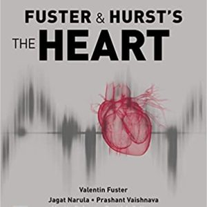 Fuster and Hurst’s The Heart, 15e Fifteenth Edition EPUB3