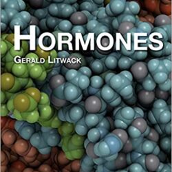 Hormones [4e/fourth ed] 4th Edition by Gerald Litwack  (Author)