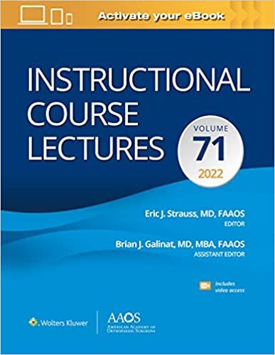 Instructional Course Lectures : Volume 71 (PDF SEVENTY ONE American Academy ogef Orthopaedic Surons)