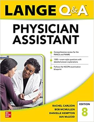 LANGE Q&A: Physician Assistant Examination, (Eighth Ed/8e) 8th Edition