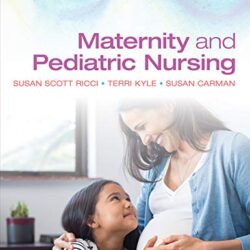 Maternity and Pediatric Nursing Fourth Edition