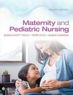 Maternity and Pediatric Nursing Fourth Edition