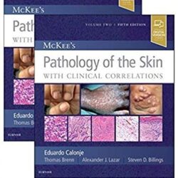 McKee’s Pathology of the Skin (PDF McKees 5e / fith ed) 2-Volume-Set 5th Edition