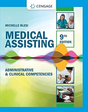 Medical Assisting Administrative and Clinical Procedures,(7e, seventh ed) 7th Edition