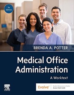Medical Office Administration A Worktext (4e, fourth ed) 4th Edition