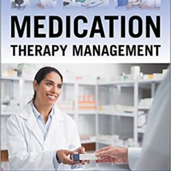 Medication Therapy Management, (Second Ed/ 2e) 2nd Edition
