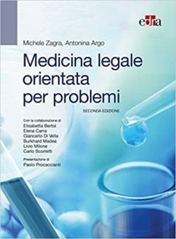 Medicina legale orientata per problemi 2° secondo edizione