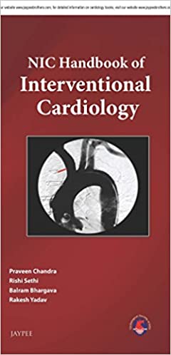 NIC Handbook of Interventional Cardiology 1e[1st ed] First Edition