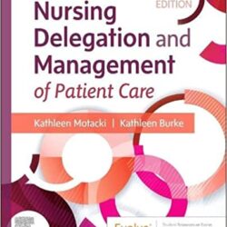 Nursing Delegation and Management of Patient Care (3rd ed/3e) Third Edition