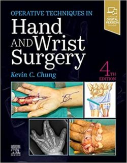 Operative Techniques: Hand and Wrist Surgery Fourth Edition  (4th ed/4e) with Videos