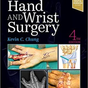 Operative Techniques: Hand and Wrist Surgery Fourth Edition  (4th ed/4e) with Videos