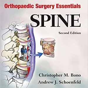 Orthopaedic Surgery Essentials: Spine  Second Edition