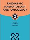 Oxford Paediatric Haematology and Oncology Second Edition