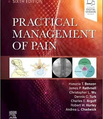 Practical Management of Pain SIXTH Edition 6th ed/6e