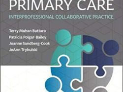 PRIMARY CARE : Interprofessional Collaborative Practice Sixth Edition [6th ED/6e]