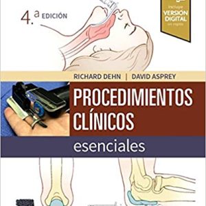 Procedimientos clínicos esenciales (4.ª Ed. Spanish Edition) Quatro Edición