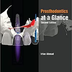 Prosthodontics at a Glance (Dentistry 2e/2nd Ed) Second Edition