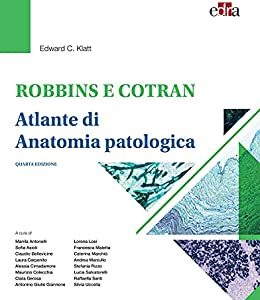 Robbins e Cotran Atlante di anatomia patologica 4e (Italian quattro Edition) 4th Edición