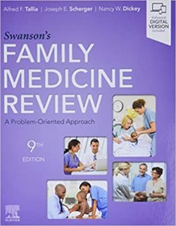 Swanson’s Family Medicine Review (Swansons PDF Ninth ed/9e) 9th Edition