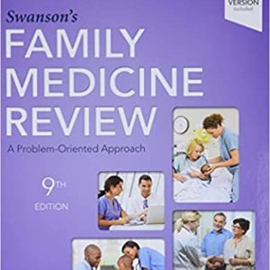 Swanson’s Family Medicine Review (Swanson’s Ninth ed/9e) 9th Edition