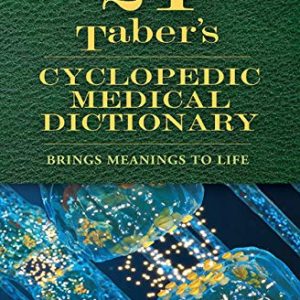 Taber’s (Tabers 24th ed/24e)  Cyclopedic Medical Dictionary Twenty fourth Edition